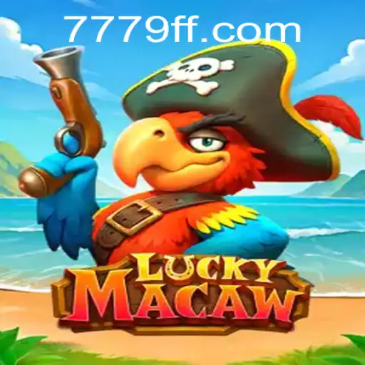 LuckyMacaw: A Thrilling Game Adventure at 79FF.COM
