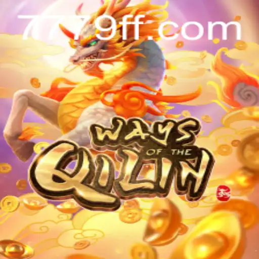 Exploring the Mystical Adventure of WaysoftheQilin on 79FF.COM